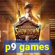 p9 games